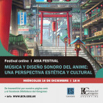 Biblioteca del Congreso: ASIA FESTIVAL. Msica y diseo sonoro del anime: una perspectiva esttica y cultural