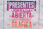 Presentes! Jornada abierta de activacin grfica