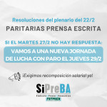  SiPreBA -  Paritarias prensa escrita: si no hay respuestas, profundizaran el plan de lucha y vuelven al paro